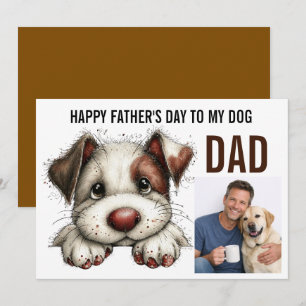 Happy Father’s Day to My Dog   Funny Dog Dad  Holiday Card