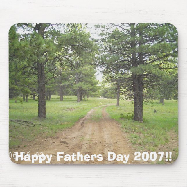 Happy Fathers Day 2007!! Mouse Pad (Front)