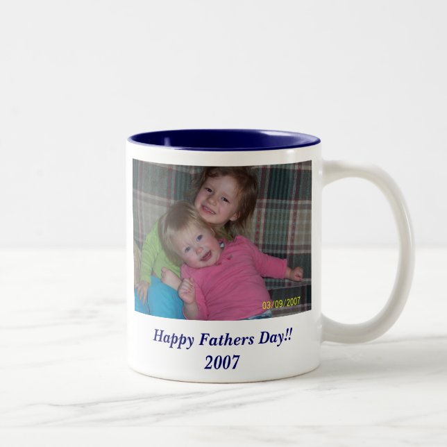Happy Fathers Day!!  2007 Two-Tone Coffee Mug (Right)