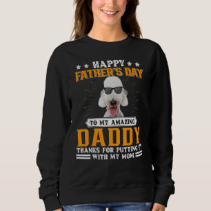 Happy Father's Day Bedlington Terrier Dog Dad Fo Sweatshirt