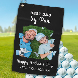 Happy Father's Day Best Dad By Par Custom Photo Golf Towel