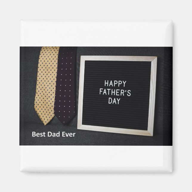 Happy Father's Day Best Dad Ever Black Magnet  (Front)