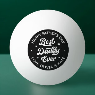 Happy Father's Day best daddy ever photo black Ping Pong Ball