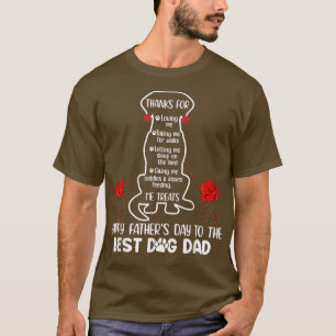 Happy Father's Day Best Dog Dad Funny Dog Dad T-Shirt