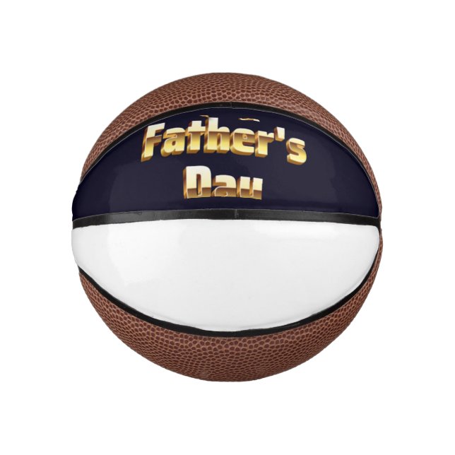 Happy Father's Day Bold Gold 3D Text Design Mini Basketball (Front)