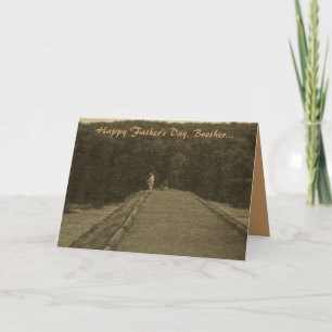 Happy Father's Day, Brother...-Card Card