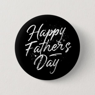 Happy Father's Day / Button Pin