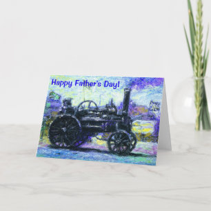 Happy Father's Day card with a Steam Tractor