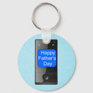 Happy Fathers Day Cell Phone Key Ring