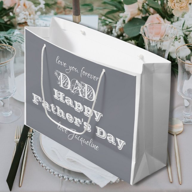 Happy Fathers Day Dad - Custom Name White Grey Large Gift Bag (Happy Fathers Day Dad. Custom Name Large  White & Gray Gift Bag. Elegance for a much loved father.)