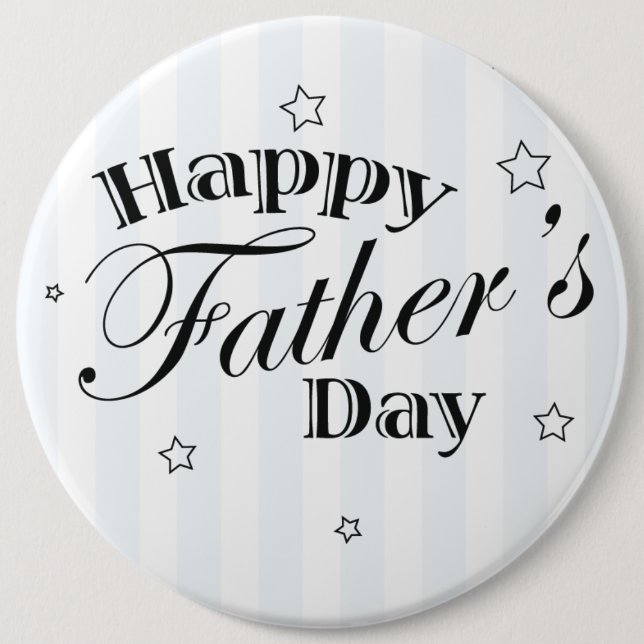 Happy Father's Day Dad Gift Idea 6 Cm Round Badge (Front)
