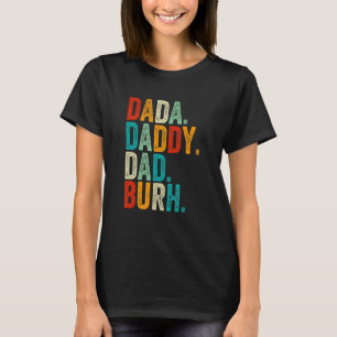 Happy Father's Day Dada Daddy Dad Bruh Vintage T-Shirt