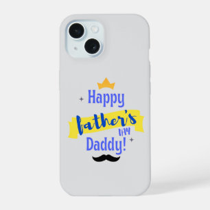 Happy Father's Day Daddy iPhone Case