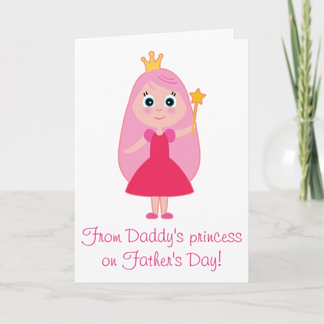 Happy Father's Day: Daddy's Princess Card (Front)