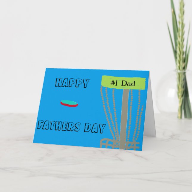 Happy Fathers day disc golfin dad greeting card (Front)
