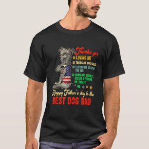 Happy Father's Day Dog Dad From Daughter Son And W T-Shirt