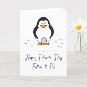 Happy Father's Day Father to Be Penguin with Egg Card