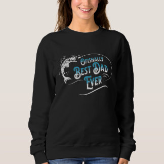Happy Father's Day Father's Day Fishing Design Sweatshirt
