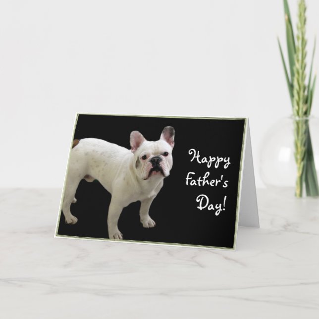 Happy Father's Day French Bulldog greeting card (Front)