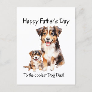 happy fathers day from dog to the coolest dad postcard