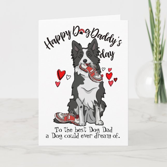 Happy Father's Day from your Border Collie Card (Front)
