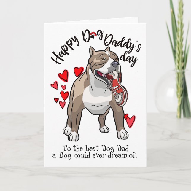 Happy Father's Day from your Pit Bull Card (Front)