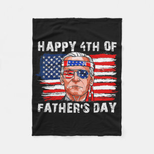 Happy Fathers Day Funny Joe Biden Independence 4th Fleece Blanket