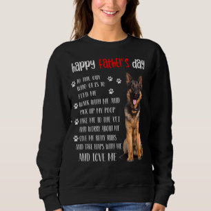 Happy Fathers Day German Shepherd Dad  Dog Sweatshirt