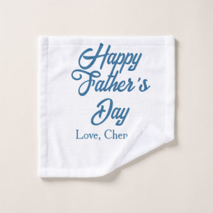 Happy father's day grey name love best Daddy ever Wash Cloth