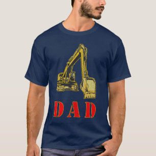 Happy Father's Day Heavy Equipment Builder Dad T-Shirt