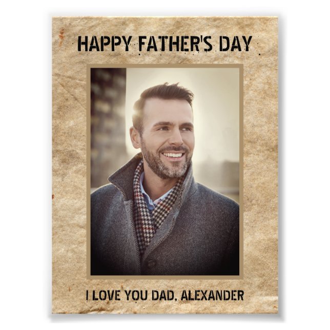 Happy Father's Day I Love You Dad Custom  Photo Print (Front)