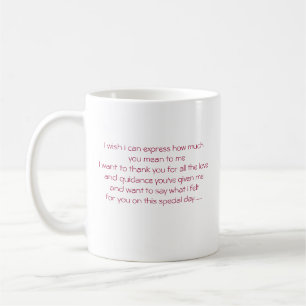 Happy father's day , I wish i can express how m... Coffee Mug