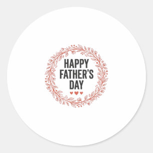 Happy Fathers Day Leaf Wreath Vintage Shirt Design Classic Round Sticker