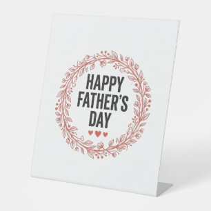 Happy Fathers Day Leaf Wreath Vintage Shirt Design Pedestal Sign