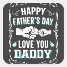 Happy Father's Day Love You Daddy