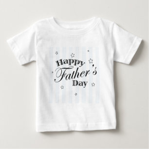 Happy Father's Day Message Baby T-Shirt