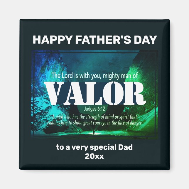 Happy Father's Day MIGHTY MAN OF VALOR Magnet (Front)