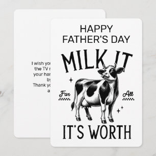 Happy Father's Day Milk It For All It's Worth Card