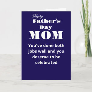 Happy Father's day, Mom Card