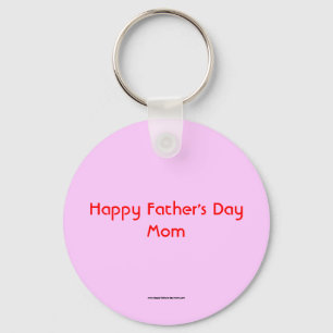 Happy Father's Day Mum Keychain