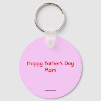 Happy Father's Day Mum Keychain