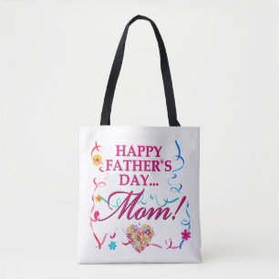 Happy Fathers Day Mum Tote Bag