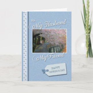 Happy Fathers Day my husband my friend Card