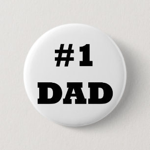 Happy Father's Day - Number 1 Dad - #1 Dad 6 Cm Round Badge