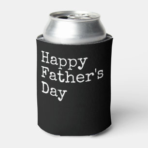 Happy Father's Day on black background Can Cooler