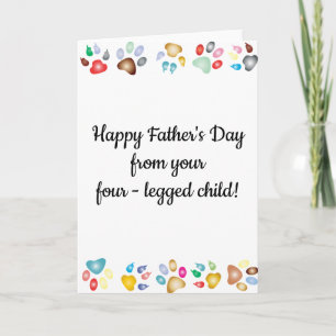 Happy Father's Day Pet Dog Cat Four-Legged Child Card