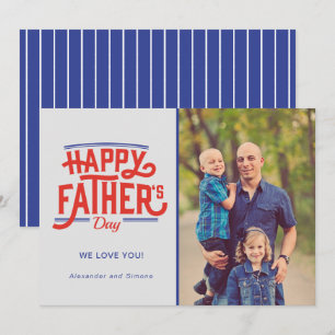 Happy Father's Day Photo Dad Daddy  Holiday Card