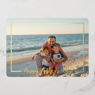 Happy Father's Day Photo w/ Foil Line Frame Card