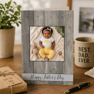 Happy Father's Day Rustic Grey Wood Photo Card