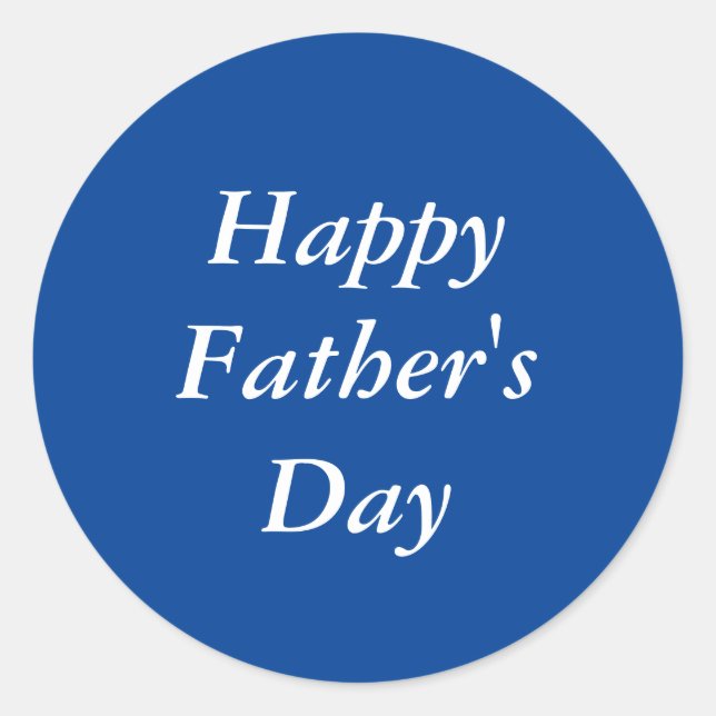 Happy Father's Day Simple Blue Classic Round Sticker (Front)
